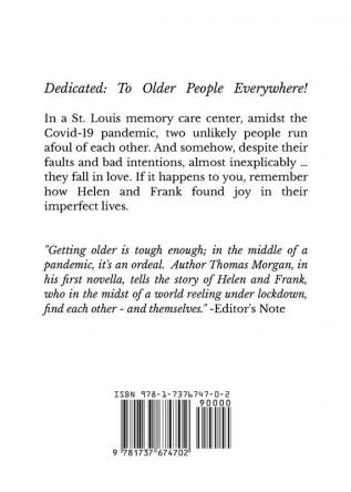 Helen and Frank: Getting Older and Finding Love with Food Wine Theater Music Crime and COVID: 1 (A Helen and Frank Story)