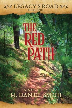 The Red Path: Legacy's Road: 1