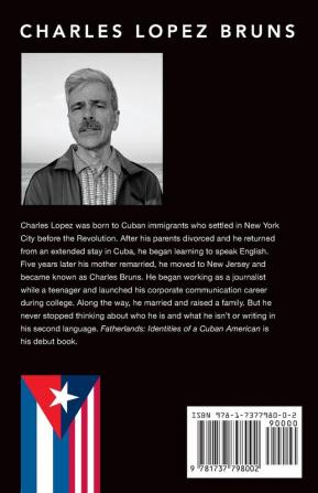 Fatherlands: Identities of a Cuban American