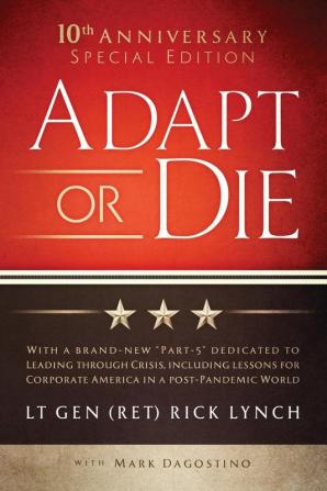 Adapt or Die: 10th Anniversary Special Edition