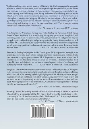 Heritage and Hope: Finding my Purpose in Virgin Islands Culture 1938-1963: Finding my Purpose in Virgin Islands Culture 1938-1963: Finding my Purpose ... Purpose in Virgin Islands Culture 1938-1963