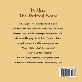 Polka The Dotted Sock: Confidence and Tenacity