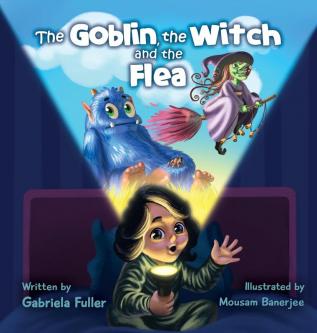 The Goblin the Witch and the Flea