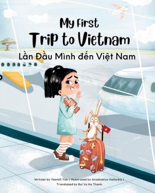 My First Trip to Vietnam