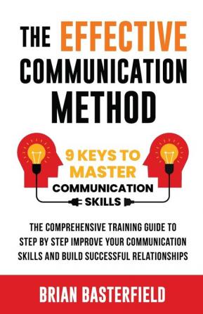 The Effective Communication Method