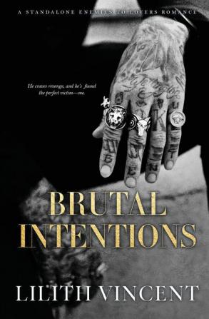 Brutal Intentions