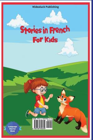 Stories in French for Kids: Read Aloud and Bedtime Stories for Children Bilingual Book 1