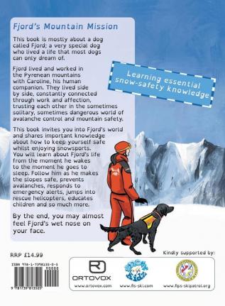 Fjord's Mountain Mission: Slope Safety with Fjord the Avalanche Dog