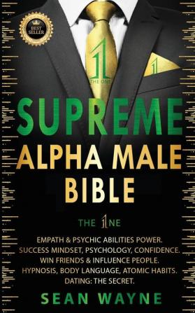 SUPREME ALPHA MALE BIBLE The 1ne