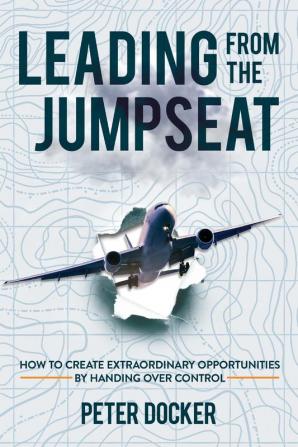 Leading From The Jumpseat