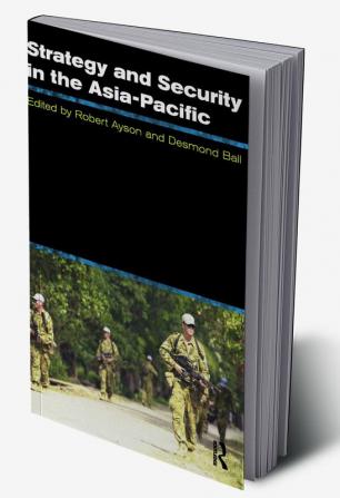 Strategy and Security in the Asia-Pacific