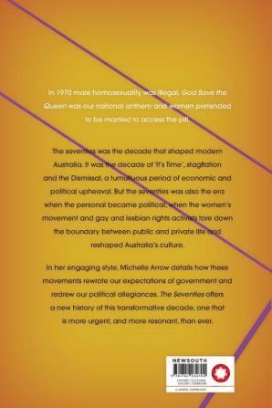 The Seventies: The personal the political and the making of modern Australia