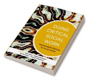 Doing Critical Social Work