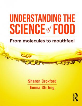 Understanding the Science of Food