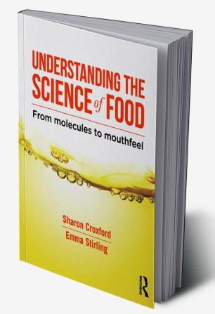 Understanding the Science of Food