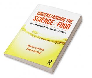 Understanding the Science of Food