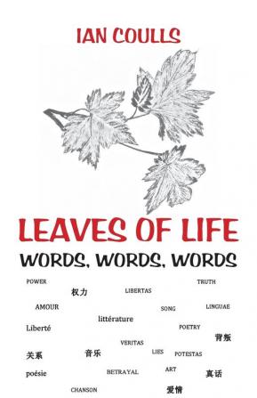 Leaves of Life: Words Words Words