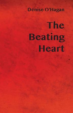 The Beating Heart