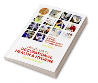 Principles of Occupational Health and Hygiene