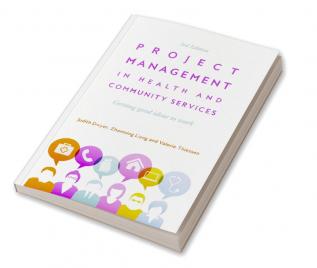 Project Management in Health and Community Services