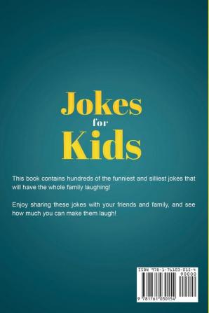 Jokes for Kids: The big book of silly jokes for kids