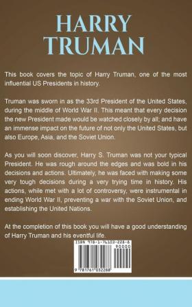 Harry Truman: A biography of an American President