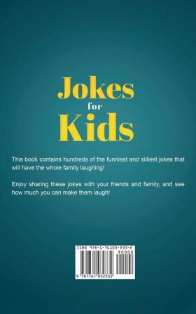 Jokes for Kids: The big book of silly jokes for kids