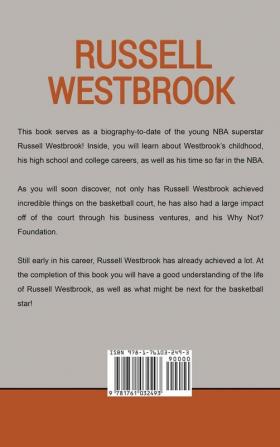 Russell Westbrook: The inspiring story of NBA superstar Russell Westbrook