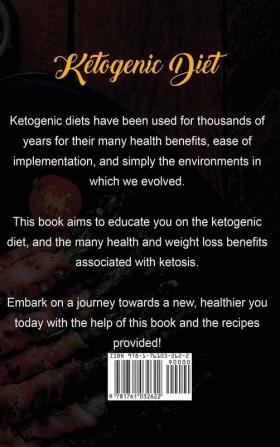 Ketogenic Diet: Ketogenic diet for beginners including recipes ketosis for weight loss what ketosis is and more!