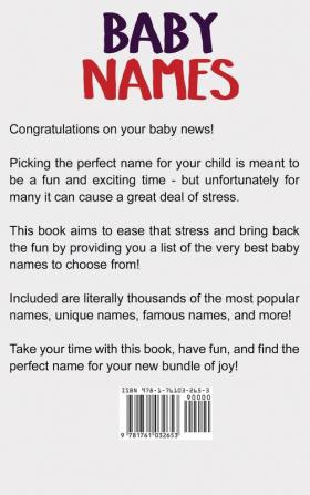 Baby Names: The ultimate baby names guide for boys and girls including popular names famous names unique names and more!