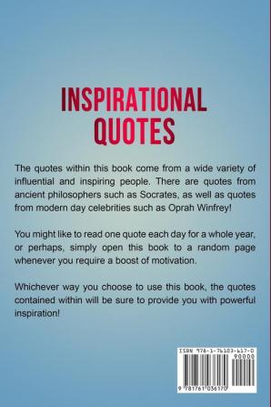 Inspirational Quotes: 365 days of amazing motivational and inspirational quotes