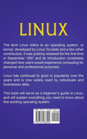 Linux: A Comprehensive Guide to Linux Operating System and Command Line