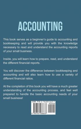 Accounting: A Comprehensive Guide to Small Business Accounting Budgeting and Bookkeeping