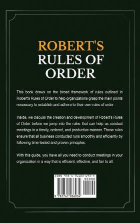 Robert's Rules of Order: A Comprehensive Guide to Robert's Rules of Order