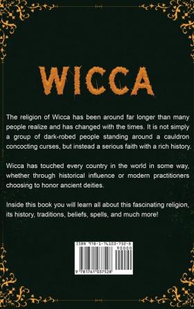 Wicca: A Beginner's Guide to Wiccan Witchcraft