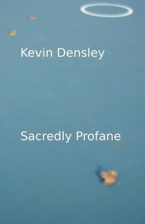 Sacredly Profane