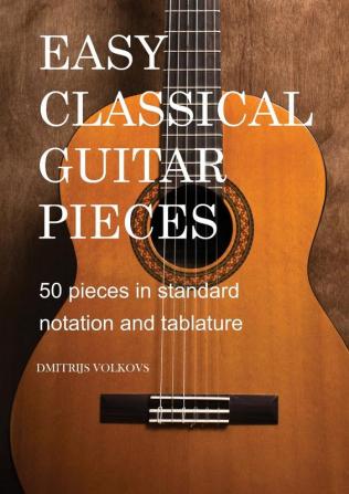 Easy Classical Guitar pieces Book 1