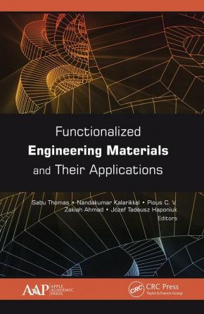 Functionalized Engineering Materials and Their Applications