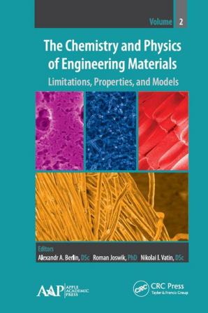 Chemistry and Physics of Engineering Materials