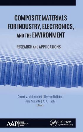 Composite Materials for Industry Electronics and the Environment