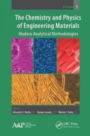 Chemistry and Physics of Engineering Materials