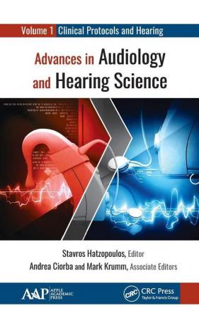 Advances in Audiology and Hearing Science