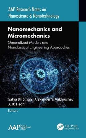 Nanomechanics and Micromechanics