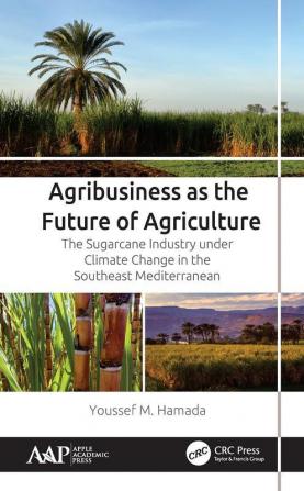 Agribusiness as the Future of Agriculture