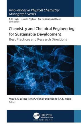 Chemistry and Chemical Engineering for Sustainable Development