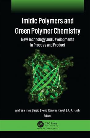 Imidic Polymers and Green Polymer Chemistry