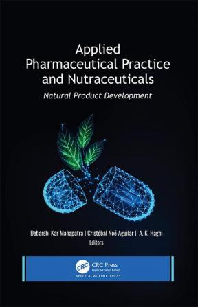 Applied Pharmaceutical Practice and Nutraceuticals