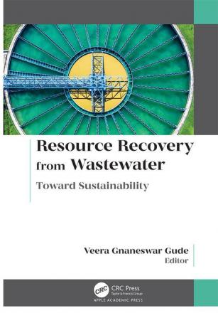 Resource Recovery from Wastewater