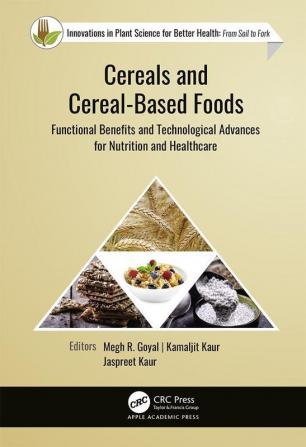 Cereals and Cereal-Based Foods