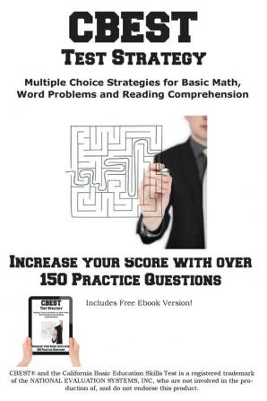 CBEST Test Strategy!  Winning Multiple Choice Strategies for the California Basic Educational Skills Test